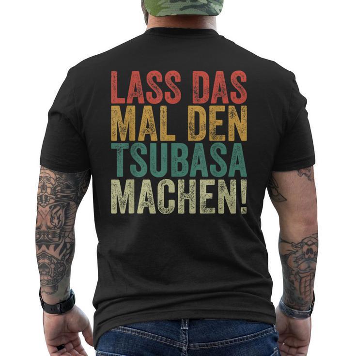 Retro Lass Das Mal Den Tsubasa Machen Vintage First Name T-Shirt mit Rückendruck