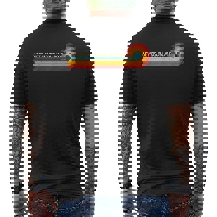 Retro Stripes Saying I Forget What Eight Was For Men's T-shirt Back Print