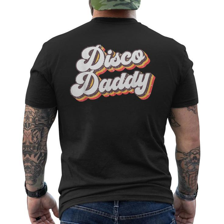Retro Vintage Disco Daddy 70S Party Costume Dad Fathers Day Men's T-shirt Back Print