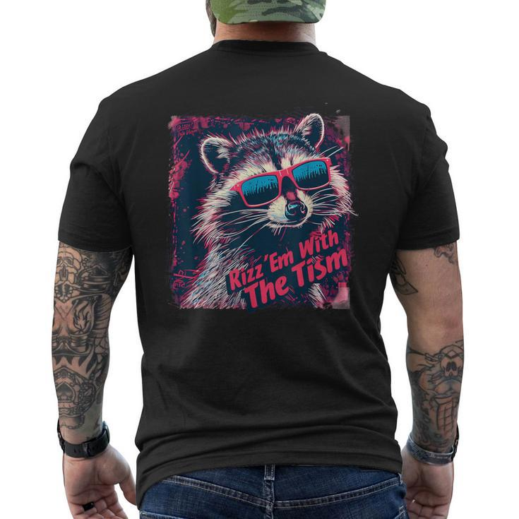 Rizz Em With The Tism Racoon Men's T-shirt Back Print