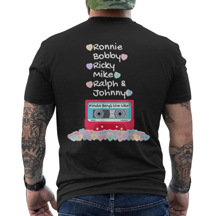 Ronnie Bobby Ricky Mike Ralph And Johnny Kinda Boys We Like Men's T-shirt Back Print