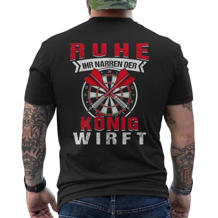 Ruhe Ihr Narren Der König Weift Dart Player T-Shirt mit Rückendruck