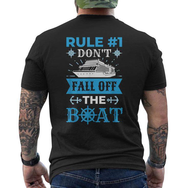 Rule Number 1 Dont Fall Off The Boat Cruise Mens Back Print T-shirt
