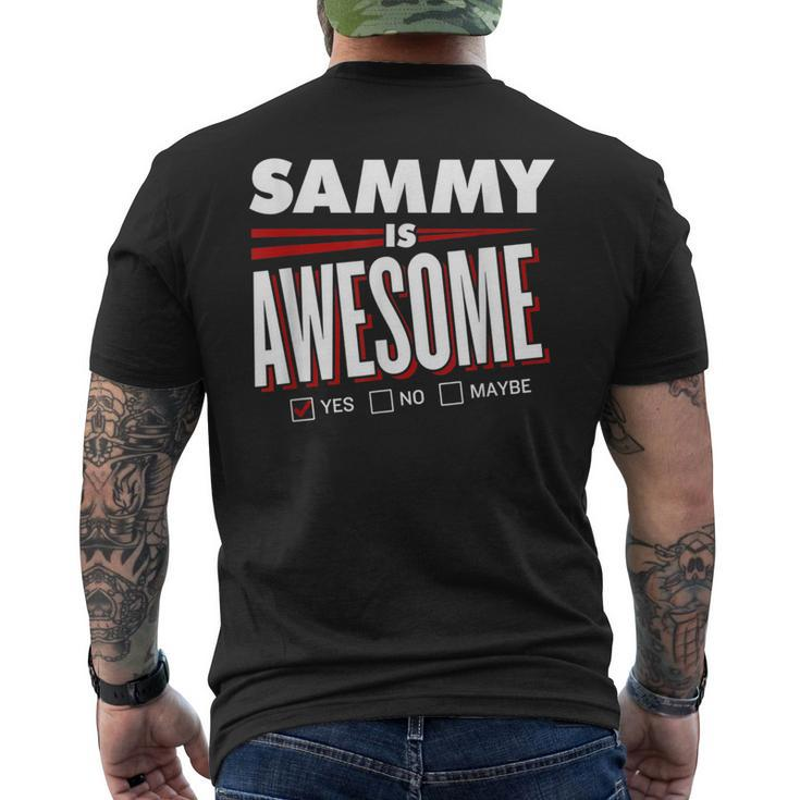 Sammy Is Awesome Family Friend Name Men's T-shirt Back Print