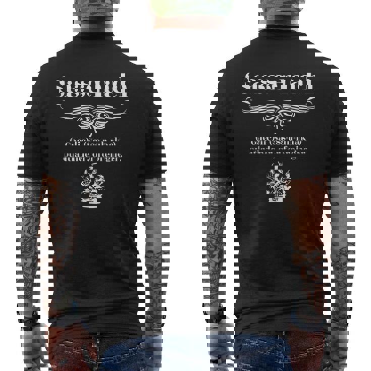 Sassenach Gaelic Sass-Uh-Nak Outlander Or Foreigner T-Shirt Sassenach Gaelic Sass-Uh-Nak Outlander Or Foreigner T-Shirt