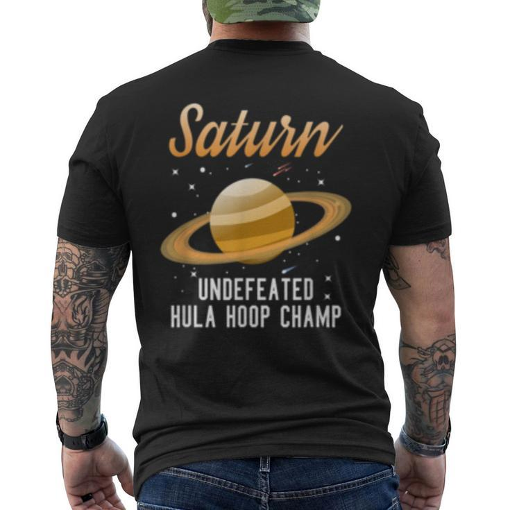 Saturn Undefeated Hula Hoop Champion Space Science Men's T-shirt Back Print