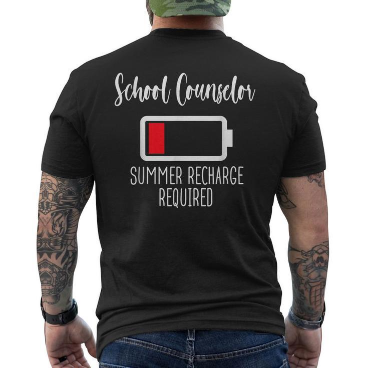 School Counselor Summer Recharge Required Last Day School Men's T-shirt Back Print