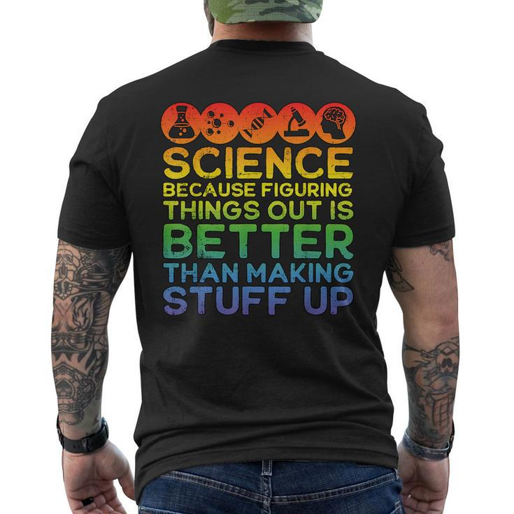 Science Lover Science Teacher Science Is Real Science Men's T-shirt Back Print