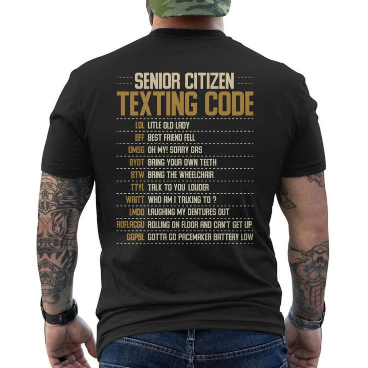 Senior Citizen Texting Code Cool Old People Saying Mens Back Print T-shirt