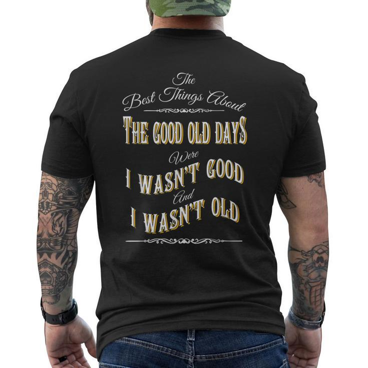 Senior Citizens Good Old Days Men's T-shirt Back Print
