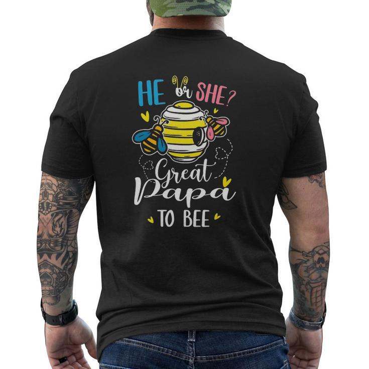 He Or She Great Papa To Bee Gender Reveal  Mens Back Print T-shirt