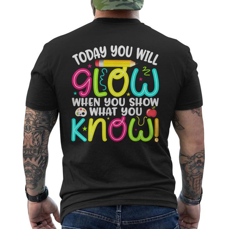 What You Show Rock The Testing Day Exam Teachers Students Men's T-shirt Back Print