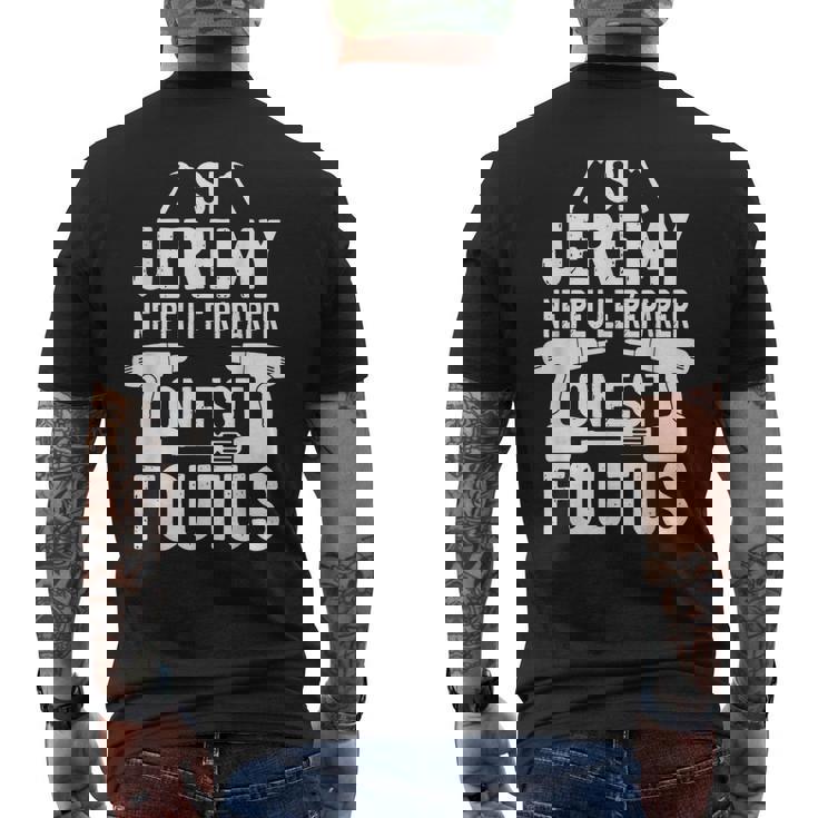 Si Jeremy Ne Peut Pas Le Réparer Personne Ne Peut Bricolage T-shirt imprimé au dos