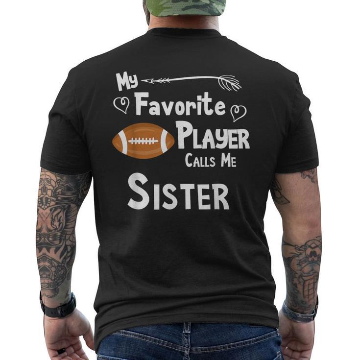 Sister Football Game Fan Sports Favorite Player Men's T-shirt Back Print