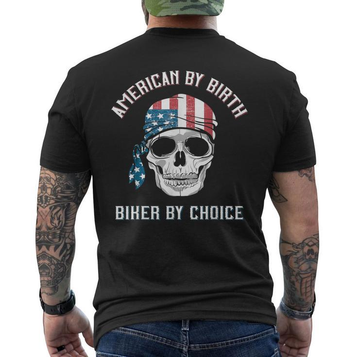 Skull American By Birth Biker By Choice Patriotic Motorcycle Men's T-shirt Back Print