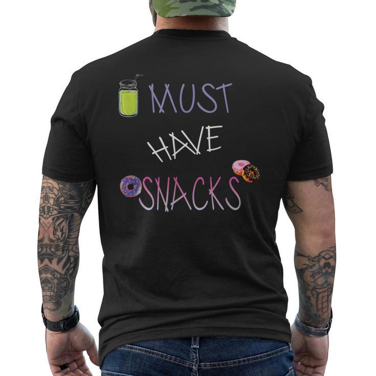Must Have Snacks Food Lover Men's T-shirt Back Print