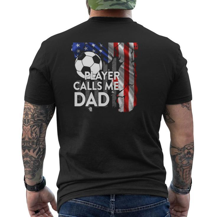 Soccer Ball My Favorite Player Calls Me Dad American Flag Mens Back Print T-shirt
