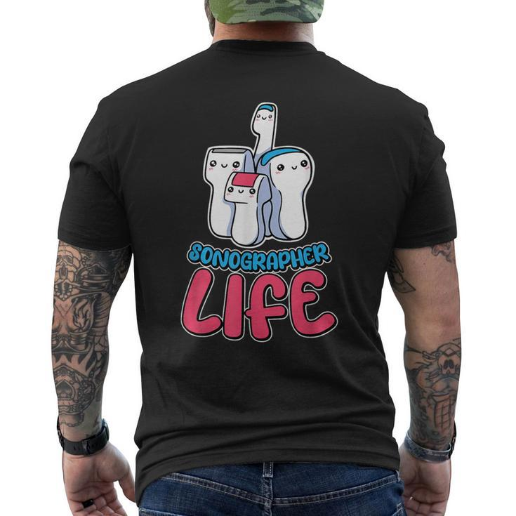 Sonographer Life Ultrasound Tech And Sonography Technician Men's T-shirt Back Print