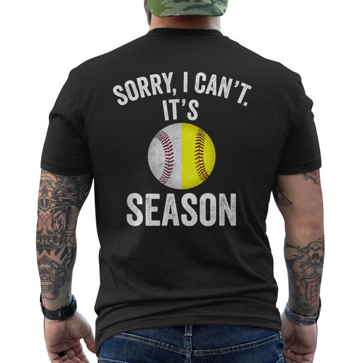 Sorry I Cant Its Season Baseball Life Softball Life Women Men's T-shirt Back Print