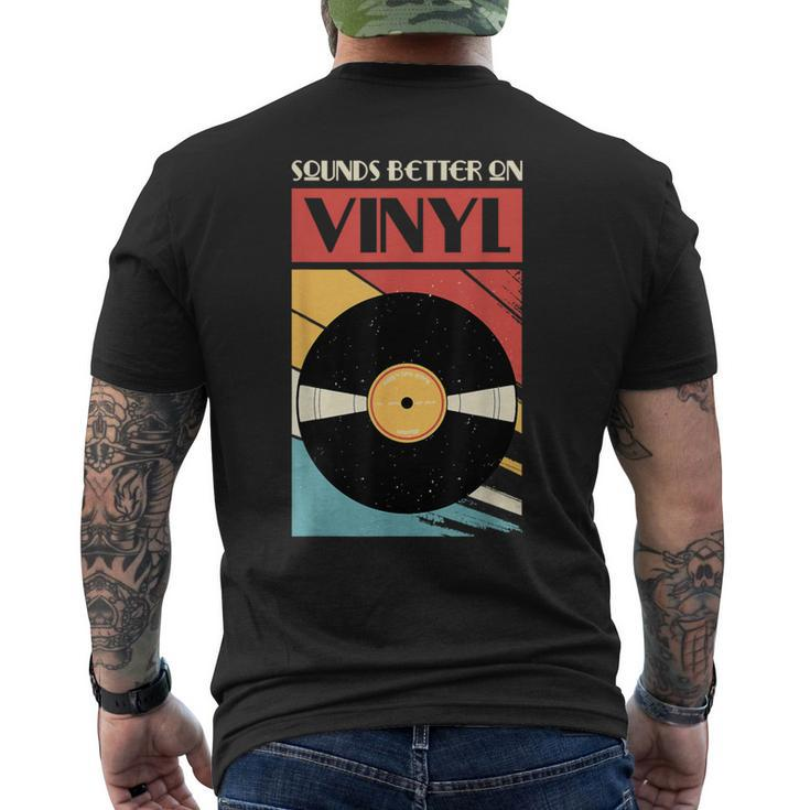Sounds Better On Vinyl Vintage Vinyl Record Collector Men's T-shirt Back Print