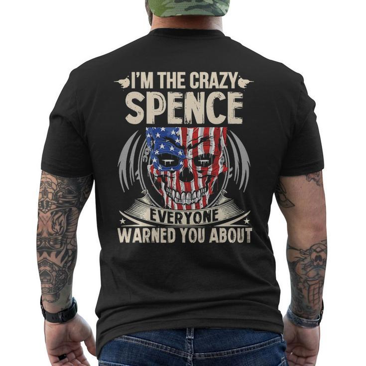 Spence Name I'm The Crazy Spence Mens Back Print T-shirt