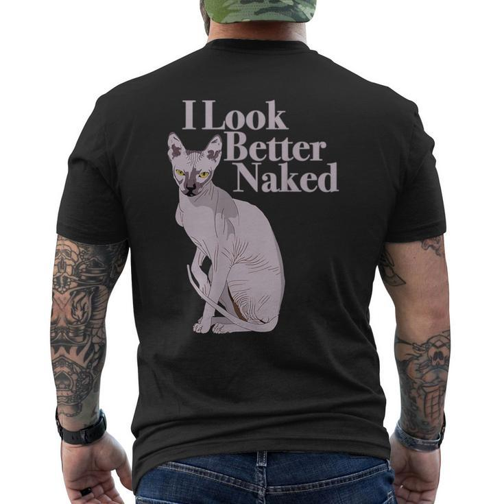 Sphynx Cat I Look Better Naked T-Shirt mit Rückendruck