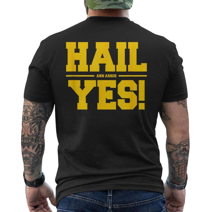 State Of Michigan Hail Ann Arbor Yes U M Aa Men's T-shirt Back Print