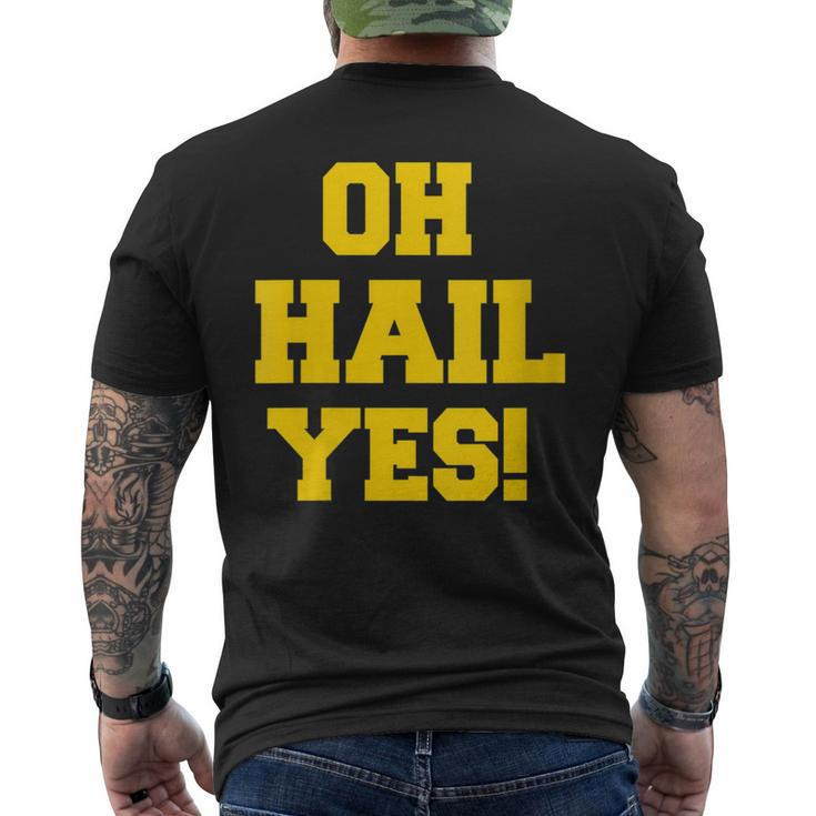 State Of Michigan Oh Hail Yes U M Ann Arbor Mi Aa Men's T-shirt Back Print