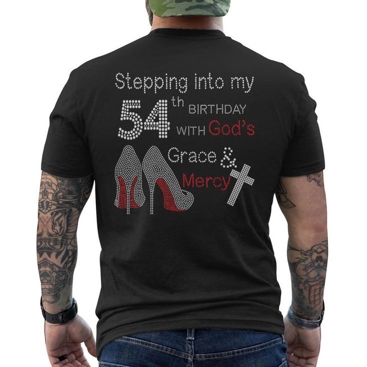 Stepping Into My 54Th Birthday With God's Grace And Mercy Men's T-shirt Back Print