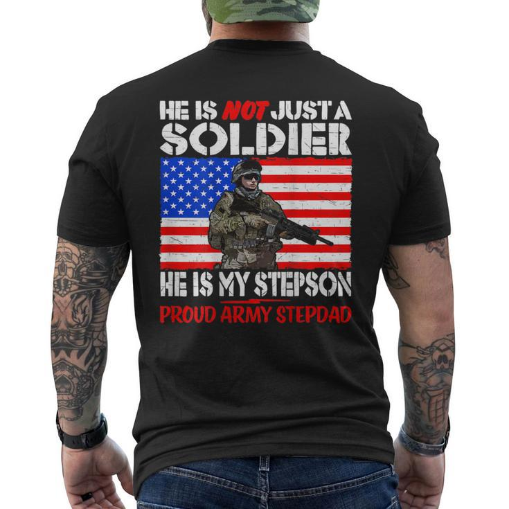 My Stepson Is A Soldier Proud Army Stepdad Military Father Men's T-shirt Back Print