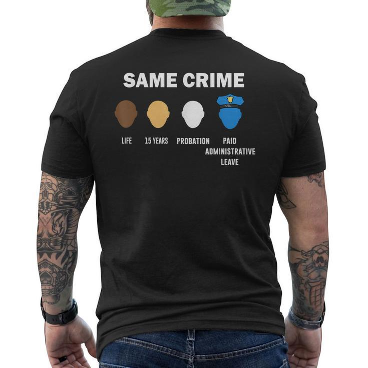 Stop Racism Same Crime No Racism End Racism Anti Racism Mens Back Print T-shirt - Thegiftio