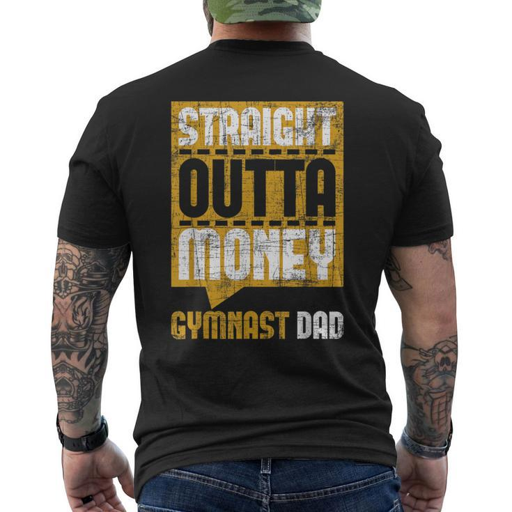 Straight Outta Money Gymnast Dad Gymnastics Lover Men's T-shirt Back Print