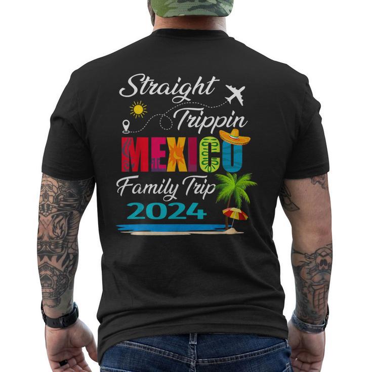 Straight Trippin' 2024 Family Vacation Trip Mexico Matching Men's T-shirt Back Print