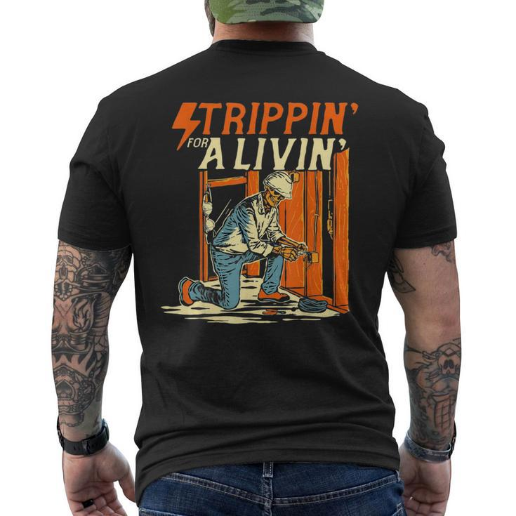 Stripping For A Living Electrician Work Powerline Electrical Men's T-shirt Back Print