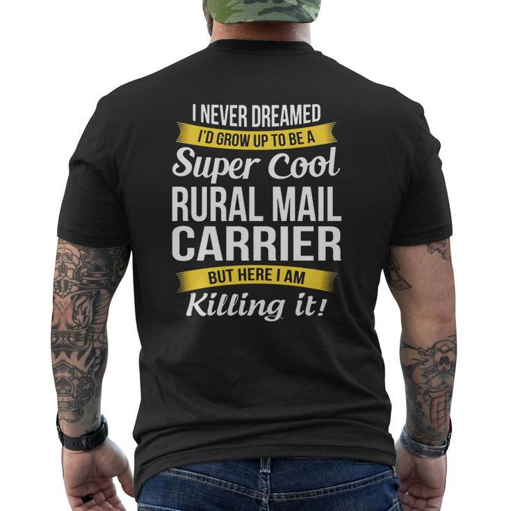 Super Cool Rural Mail Carrier T-Shirt  Mens Back Print T-shirt