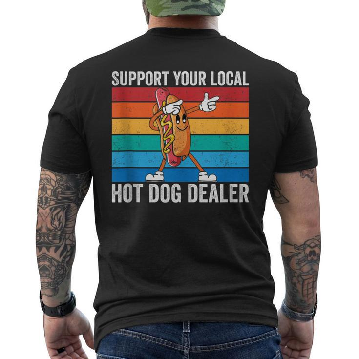 Support Your Local Hot Dog Dealer Vintage Hot Dog Sausage Men's T-shirt Back Print