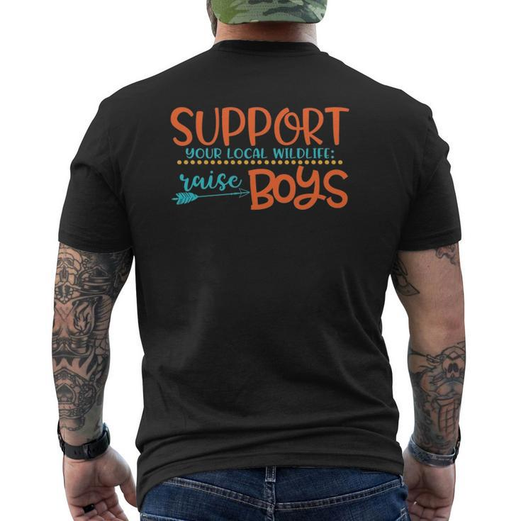 Support Your Local Wildlife Raise Boys Mens Back Print T-shirt