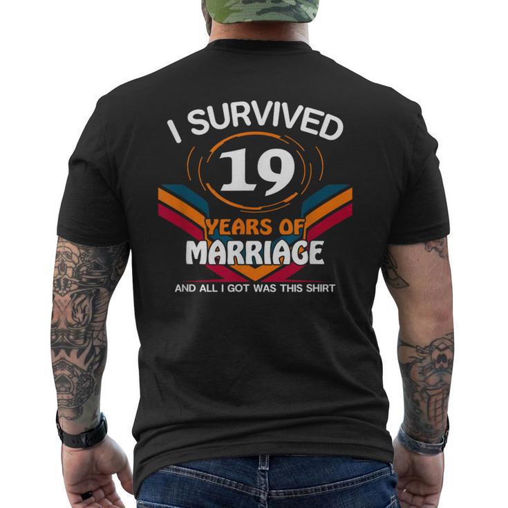 I Survived 19 Years Of Marriage 19Th Wedding Anniversary Men's T-shirt Back Print