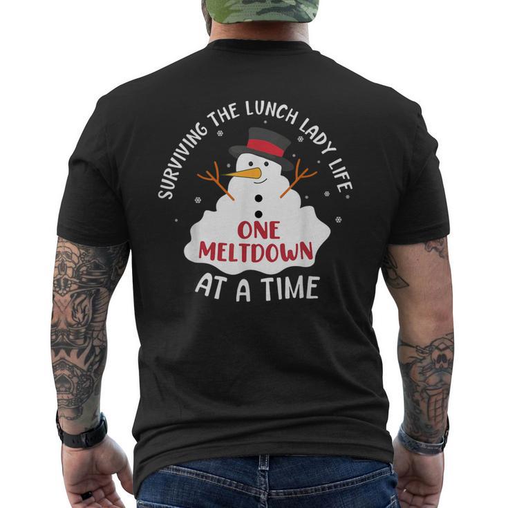 Surviving The Lunch Lady Life One Meltdown At A Time Men's T-shirt Back Print