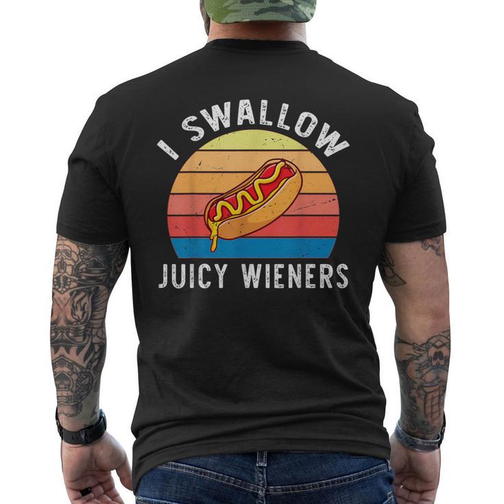 I Swallow Juicy Wieners Hotdog Food Lover Joke Sarcastic Men's T-shirt Back Print