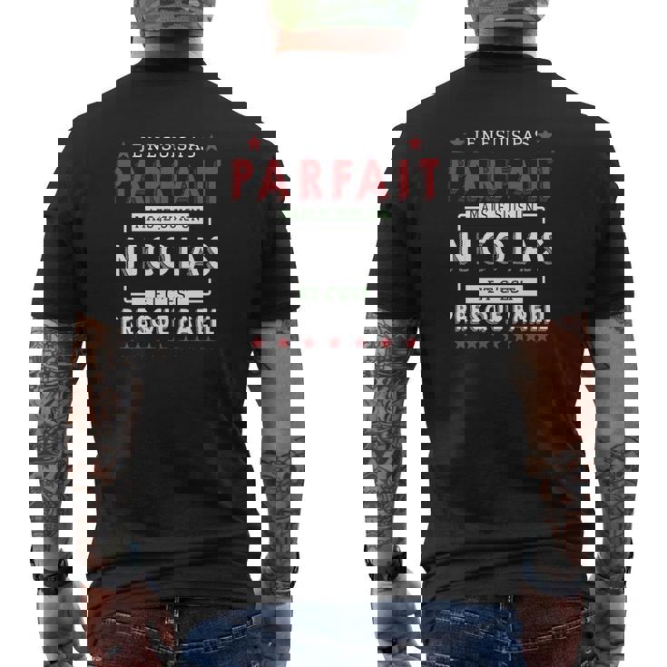 T-shirt imprimé au dos imprimé au dos Humour Je Ne Suis Pas Parfait Mais Je Suis Nicolas