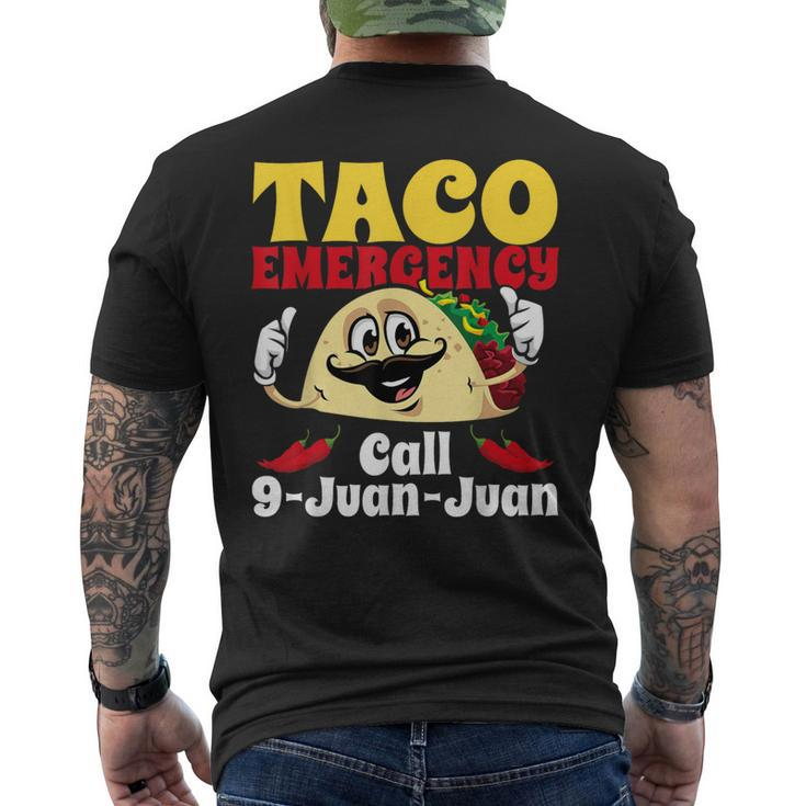 Taco Emergency Call 9 Juan Juan Cinco De Mayo Mexican Men's T-shirt Back Print