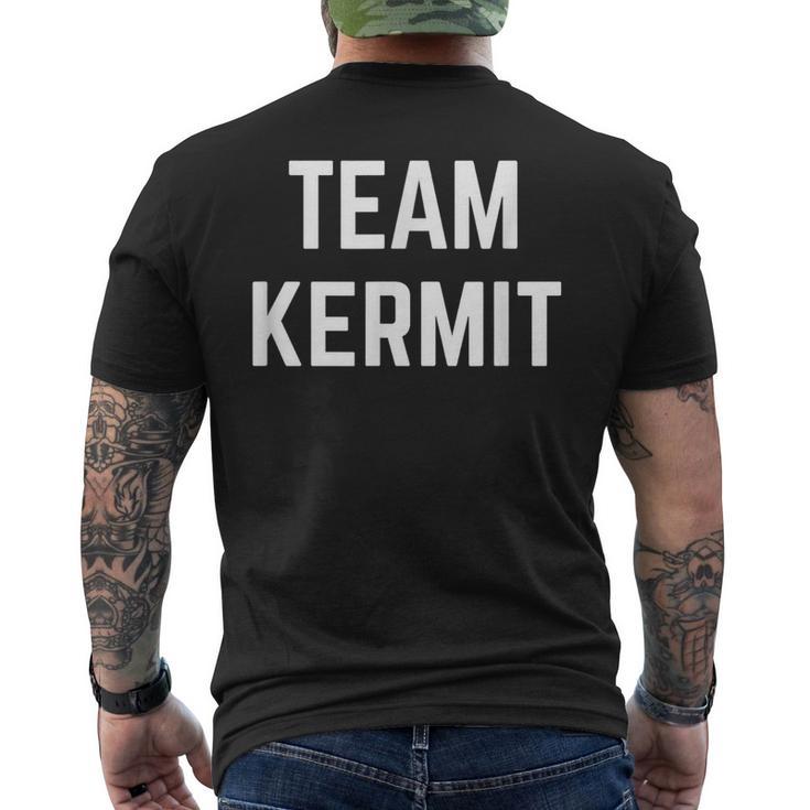 Team Kermit Friend Family Fan Club Support Men's T-shirt Back Print