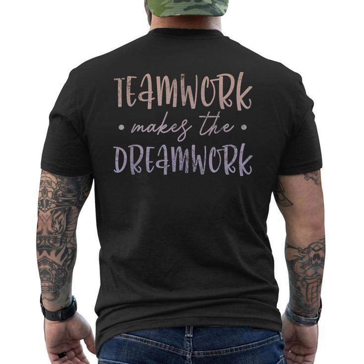 Teamwork Makes The Dreamwork Employee Team Motivation Grunge Men's T-shirt Back Print
