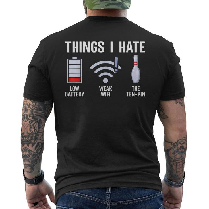 Things I Hate Bowler Ten Pin Spare Bowling Lover Men's T-shirt Back Print