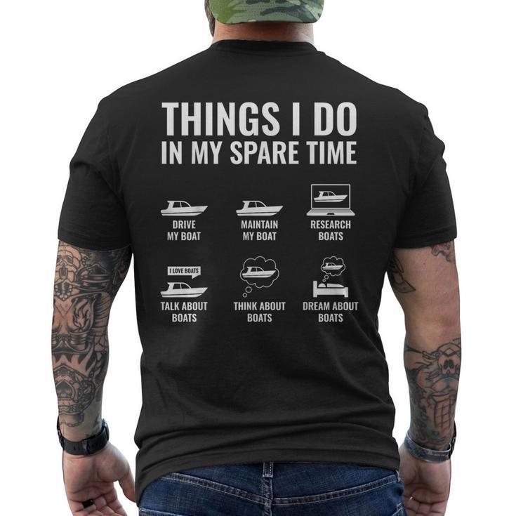 Things I Do In My Spare Time Boating Captain Boat Enthusiast Men's T-shirt Back Print