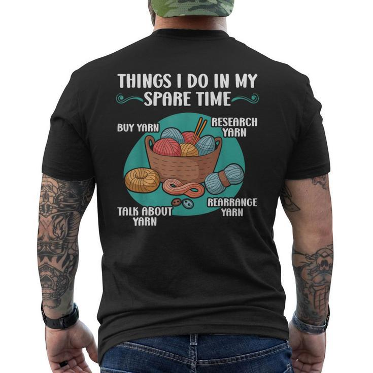 Things I Do In My Spare Time Crochet Crocheting Yarn Men's T-shirt Back Print