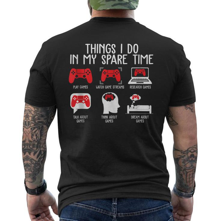 Things I Do In My Spare Time Video Gamer Gaming Mens Back Print T-shirt