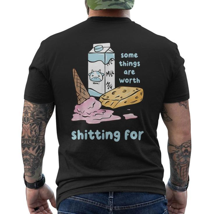 Some Things Are Worth Shitting For Mens Back Print T-shirt
