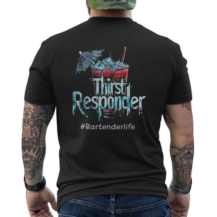 Thirst Response Responder Bartender Mixologists Men's T-shirt Back Print